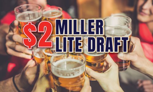 $2 Miller Lite Draft on Friday